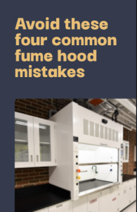 avoid these fume hood mistakes